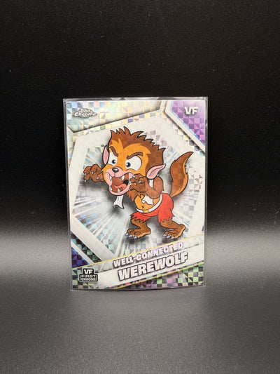 2026 Topps Chrome Veefriends - Well-connected Werewolf - X-Fractor #188