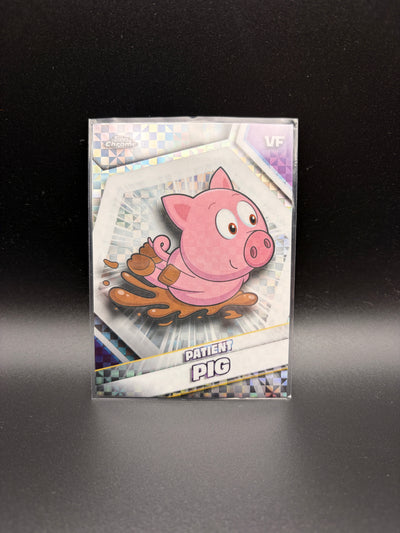 2026 Topps Chrome Veefriends - Patient Pig - X-Fractor #13